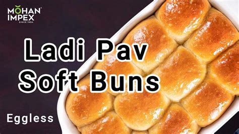 Super Soft Pav Recipe .